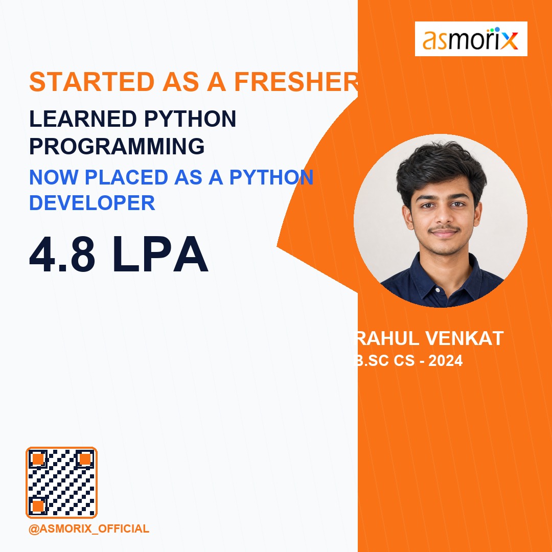 Rahul Venkat placed as Python Developer at 4.8 LPA after Python course at Asmorix